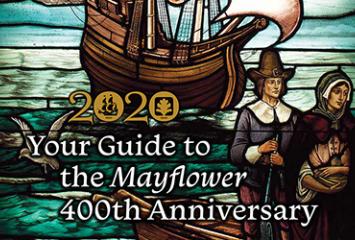 2020 Your Guide to the Mayflower 400th Anniversary