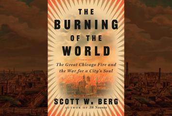 Scott W. Berg with The Burning of the World book cover