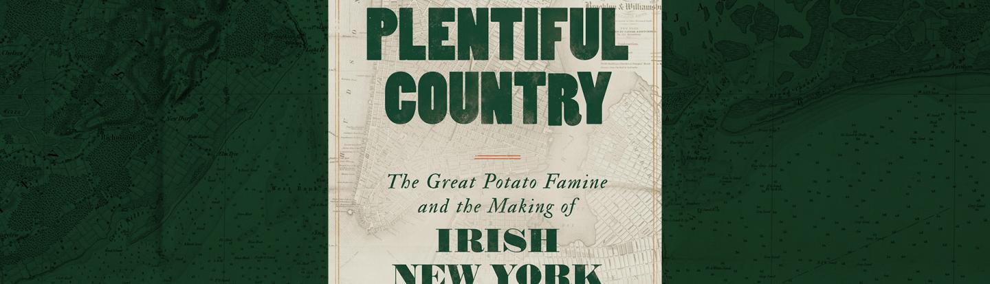 Tyler Anbinder with Plentiful Country Plentiful Country book cover
