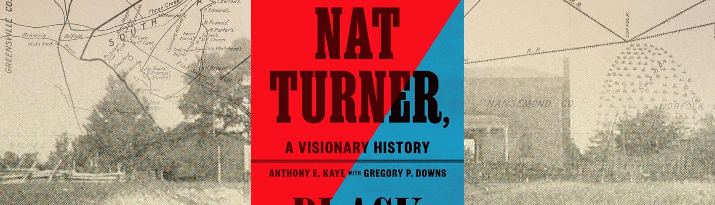 Nat Turner, Black Prophet A Visionary History book cover