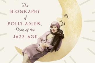 event-applegate-madam-polly-adler-jazz-age-1-2022.jpg Book Cover for Madam The Biography of Polly Adler, Icon of the Jazz Age