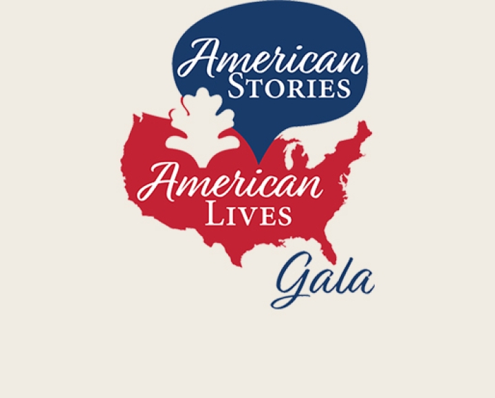 American Stories. American Lives Gala