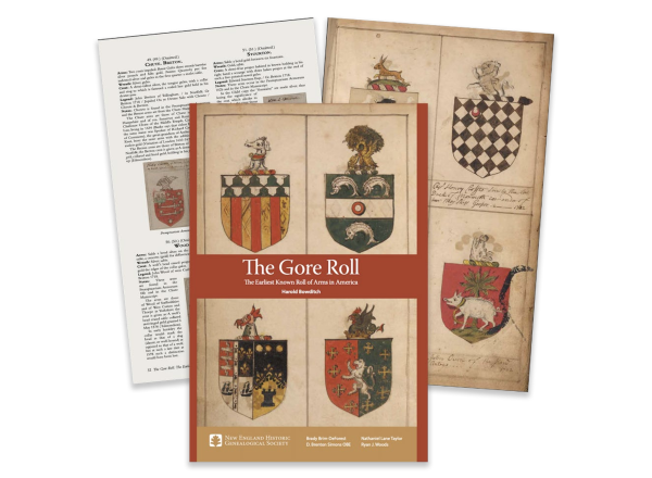 The Gore Roll: The Earliest Known Roll of Arms in America 