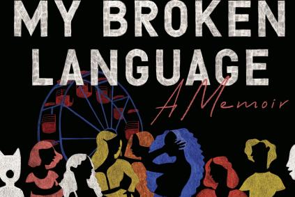 My Broken Language