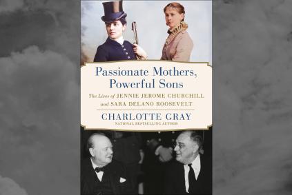 book cover with title Charlotte Gray with Passionate Mothers, Powerful Sons