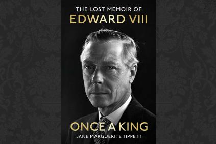 book cover for Once a King: The Lost Memoir of Edward VIII